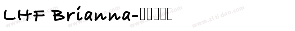LHF Brianna字体转换